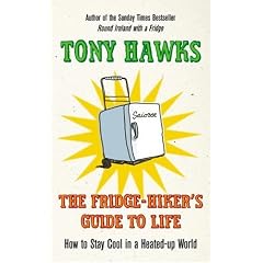 The Fridge-hiker's Guide to Life: How to Stay Cool When You're Feeling the Heat