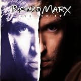 Rush Streetvon "Richard Marx"