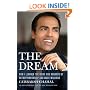 The Dream: How I Learned the Risks and Rewards of Entrepreneurship and Made Millions