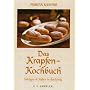 Das Krapfen-Kochbuch: Salziges und S��es in Backte&hellip von Marina Kasimir