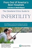 The Cleveland Clinic Guide to Infertility (Cleveland Clinic Guides)