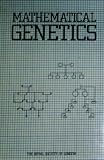 Mathematical genetics : proceedings of a Royal Society discussion meeting held on 20 April 1983