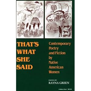 Amazon.com: That's What She Said: Contemporary Poetry and Fiction by Native American Women (A Midland Book) (9780253203380): Rayna Green: Books