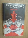The art of defence in chess