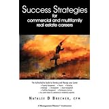 Success Strategies for Commercial and Multifamily Real Estate Careers