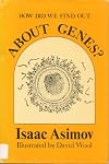How Did We Find Out About Genes? 