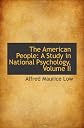 The American People: A Study in National Psychology, Volume II