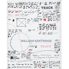 William Kentridge: Trace: Prints from the Museum of Modern Art