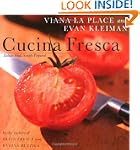 Cucina Fresca: Italian Food, Simply P...