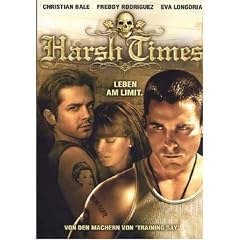 Harsh Times - Leben am Limit