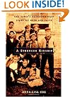 A Stronger Kinship: One Town's Extraordinary Story of Hope and Faith