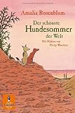 Der sch&ouml;nste Hundesommer der Welt - Amalia Rosenblum