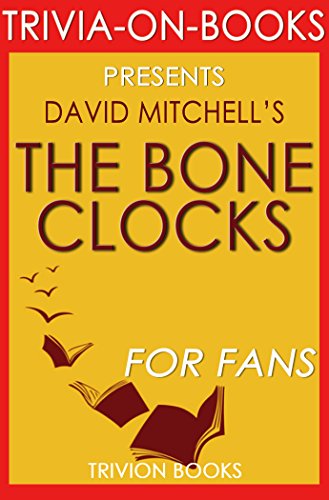 The Bone Clocks: By David Mitchell (Trivia-On-Books)
