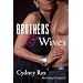 Brothers and Wives