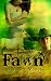 Fawn: Shapeling Trilogy Book Two: Master (Volume 2)