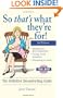 So That's What They're For!: The Definitive Breastfeeding Guide 3rd edition