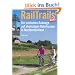 RailTrails Nord: Die sch�nsten Radwege auf ehemaligen Bahntrassen in Norddeutschland