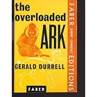 The Overloaded Ark by Gerald Durrell