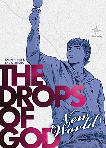 Drops of God New World Vol. 1 (Drops of God: New World)