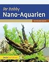Ihr Hobby Nano-Aquarien