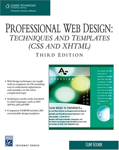 Professional Web Design: Techniques and Templates (CSS & XHTML), Third Edition (Charles River Media Internet) under The Books Store