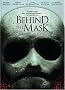 Behind the Mask - The Rise of Leslie Vernon Behind the Mask - The Rise of Leslie Vernon