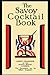 The Savoy Cocktail Book