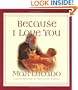 Because I Love You (Board Book)