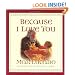 Because I Love You (Board Book)
