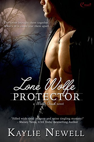 Lone Wolfe Protector (Wolfe Creek Series Book 1)