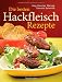 Die besten Hackfleisch-Rezepte