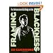 Framing Blackness: The African American Image in Film (Culture And The Moving Image)