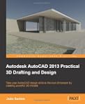 Autodesk AutoCAD 2013 Practical 3D Dr...