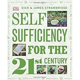Self Sufficiency for the 21st Century