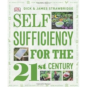 Self Sufficiency for the 21st Century - Dick and Jane Strawbridge