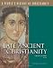 Search : Late Ancient Christianity: A People's History Of Christianity, Vol. 2