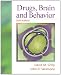 Drugs, Brain, and Behavior (6th Edition)