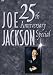 Joe Jackson - 25th Anniversary Special