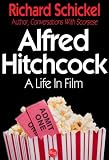 Alfred Hitchcock: A Life In Film