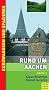 Rund um Aachen - Band 3: Kurzwanderungen & Spazierg�nge in und um Aachen