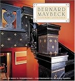 Bernard Maybeck: Visionary Architect by Sally Byrne Woodbridge,Richard Barnes