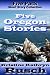 Five Oregon Stories