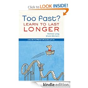 Too fast? Learn to last longer