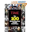 TIME: The 100 Most Influential People of All Time