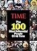 TIME: The 100 Most Influential People of All Time