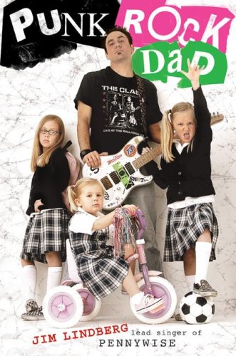 Image of: Punk Rock Dad: No Rules, Just Real Life