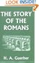The Story of the Romans (Yesterday's Classics)