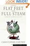 Flat Feet and Full Steam