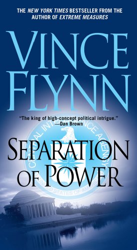 Separation of Power (Mitch Rapp Novels)