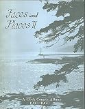 Faces and Places II: A Cook County Album 1930 - 1960 (Grand Marais, Minnesota)